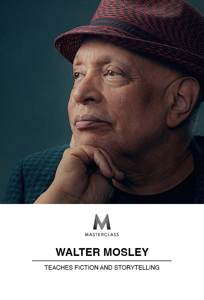 Masterclass Walter Mosley Teaches Fiction and Storytelling - Season 98 [413844] (A1751737509) [[Masterclass Series]] --Plex--